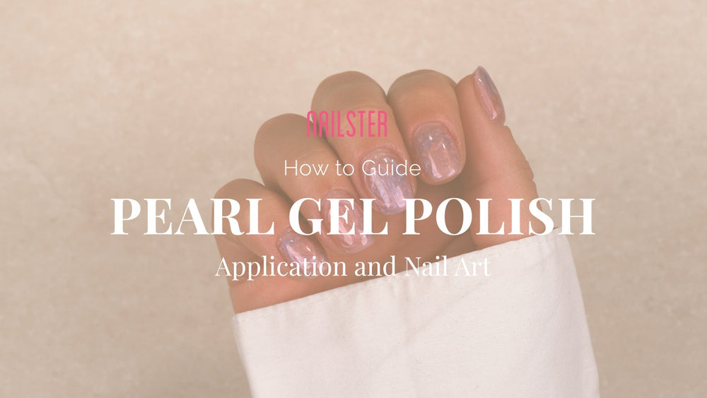 Applying Pearl Gel Polish